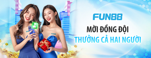 Giới thiệu về chính sách hoàn trả FUN88